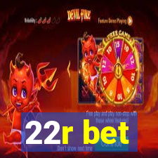 22r bet